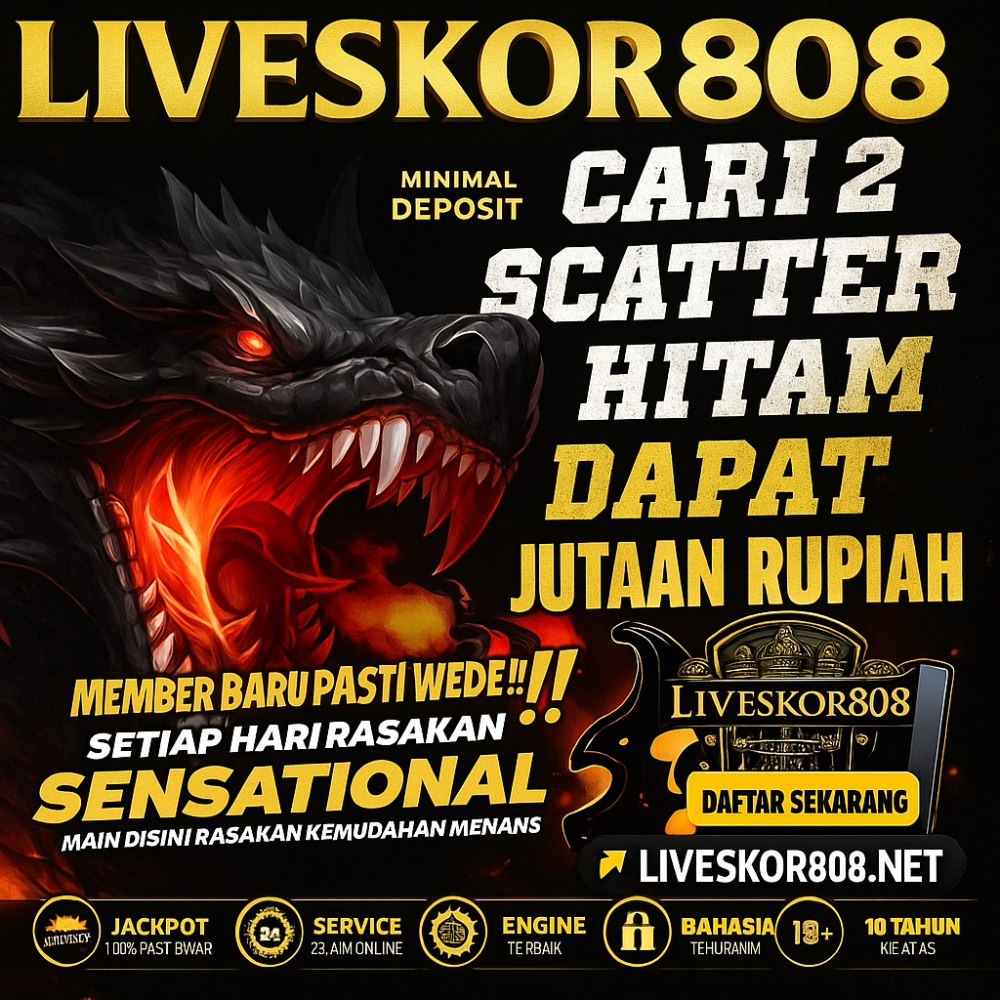LIVESKOR808 : Situs Game Online Penyedia Update Livescore Jaminan Wd